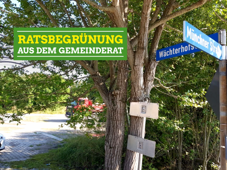 Bebauungsplan Wächterhofstr/Münchnerstr. aufgestellt. Weiterer Kiesantrag eingegangen.