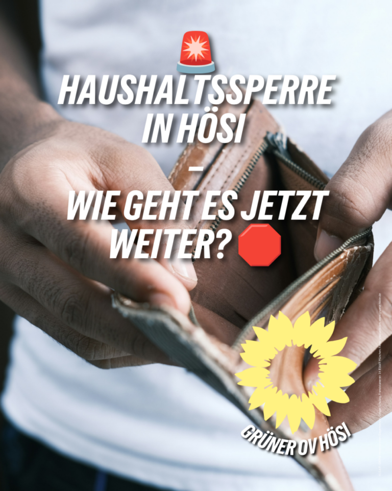 Haushaltssperre in HöSi: Geldfluss versiegt